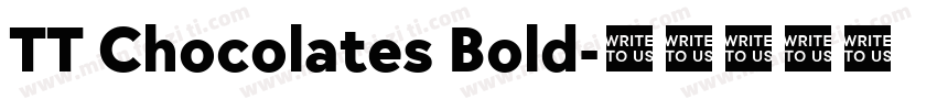TT Chocolates Bold字体转换